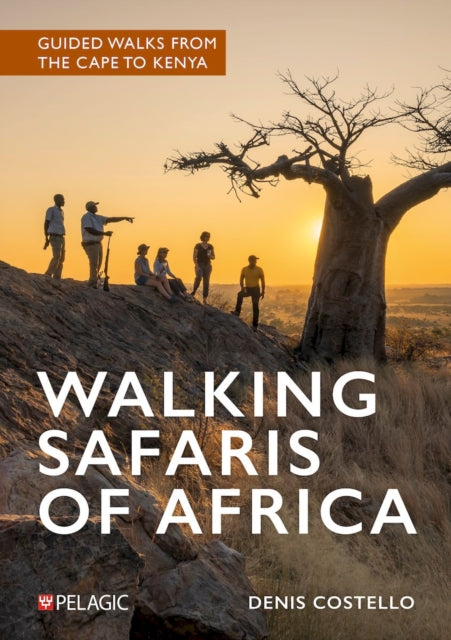 Book cover of: Walking Safaris of Africa. By: Denis Costello