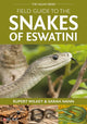 Book cover of: Field Guide to the Snakes of Eswatini. By: Rupert Wilkey