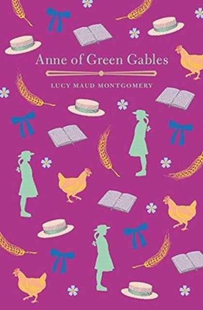 Book cover of: Anne Of Green Gables. By: Lucy Maud Montgomery