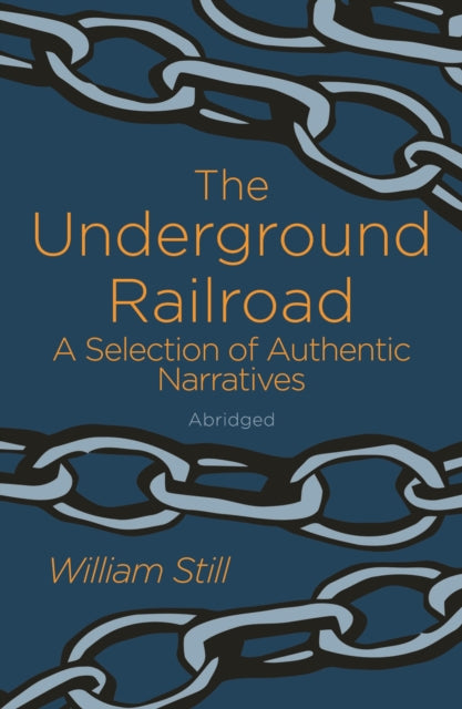 Book cover of: Underground Railroad. By: William Still