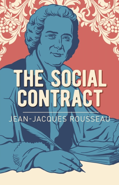 Book cover of: Social Contract. By: Jean-Jacques Rousseau