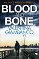 Book cover of: Blood and Bone. By: Valentina Giambanco