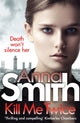 Book cover of: Kill Me Twice. By: Anna Smith