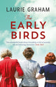 Book cover of: Early Birds. By: Laurie Graham