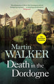 Death in the Dordogne, Police chief Bruno's first murder case 9781784299408 Martin J. Walker