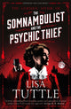 Book cover of: Somnambulist and the Psychic Thief