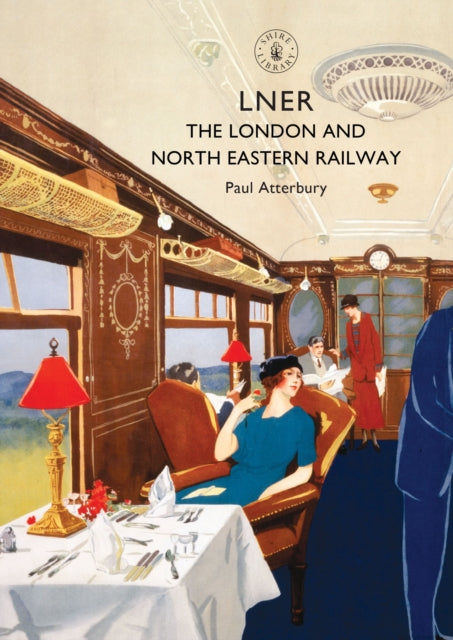 Book cover of: LNER. By: Paul Atterbury