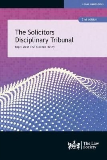 Book cover of: Solicitors Disciplinary Tribunal. By: Nigel West