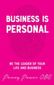 Book cover of: Business is Personal. By: Penny Power