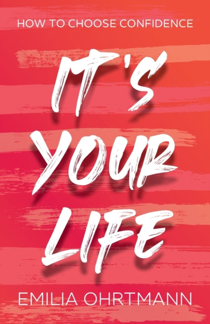It’s Your Life