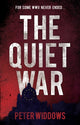 Book cover of: Quiet War. By: Peter Widdows