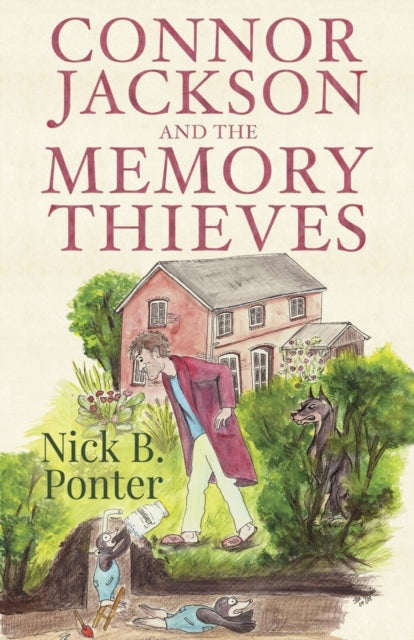 Book cover of: Connor Jackson and the Memory Thieves