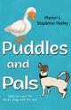 Book cover of: Puddles and Pals. By: Marion L. Stapleton Harley