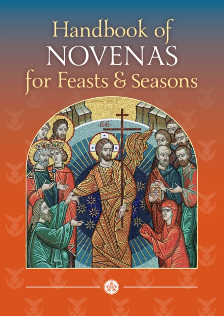 Book cover of: Handbook of Novenas for Feasts and Seasons