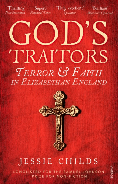 Book cover of: God’s Traitors. By: Jessie Childs