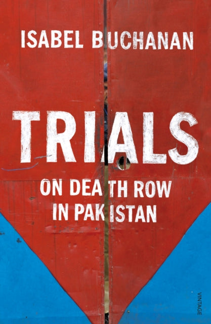 Book cover of: Trials. By: Isabel Buchanan