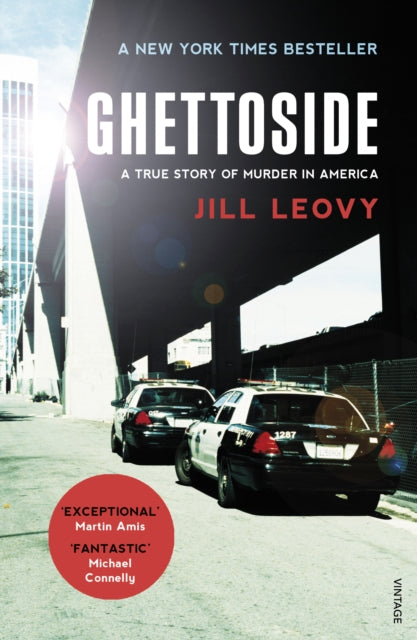 Book cover of: Ghettoside. By: Jill Leovy