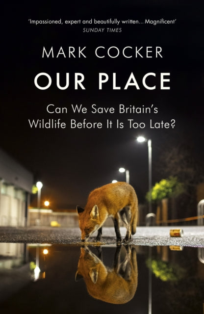 Book cover of: Our Place. By: Mark Cocker