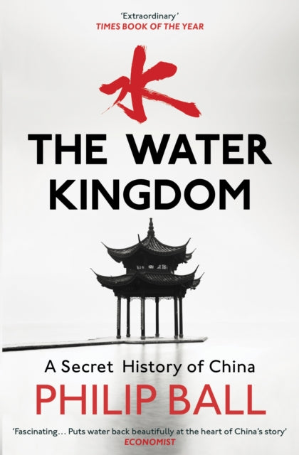 Book cover of: Water Kingdom. By: Philip Ball