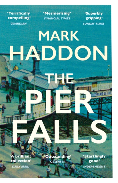 Book cover of: Pier Falls. By: Mark Haddon