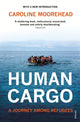 Book cover of: Human Cargo. By: Caroline Moorehead
