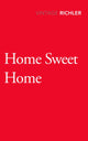 Book cover of: Home Sweet Home. By: Mordecai Richler