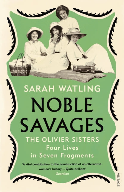 Book cover of: Noble Savages. By: Sarah Watling