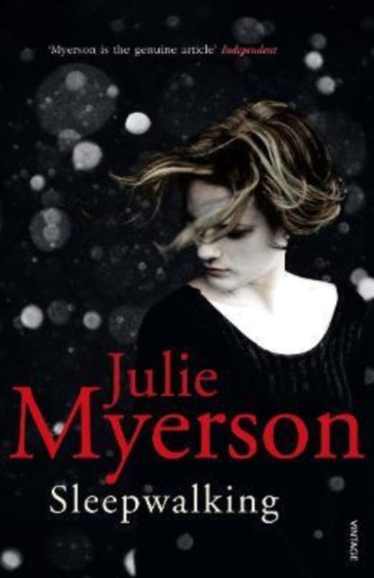 Book cover of: Sleepwalking. By: Julie Myerson