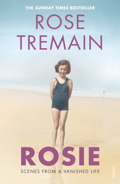 Book cover of: Rosie. By: Rose Tremain