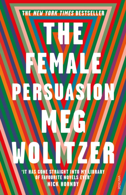 Book cover of: Female Persuasion. By: Meg Wolitzer