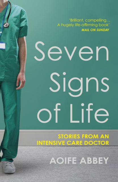 Book cover of: Seven Signs of Life. By: The Secret Doctor
