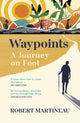 Book cover of: Waypoints. By: Robert Martineau