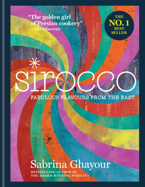 Book cover of: Sirocco. By: Sabrina Ghayour
