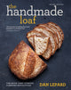 Book cover of: Handmade Loaf. By: Dan Lepard