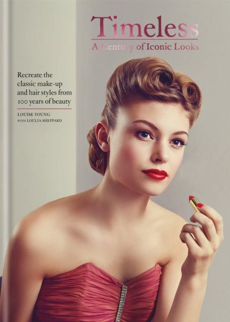Book cover of: Timeless. By: Louise Young