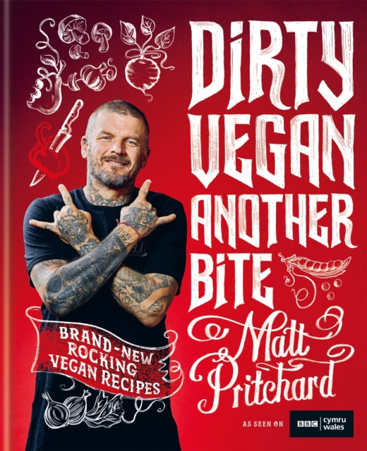 Book cover of: Dirty Vegan: Another Bite. By: Matt Pritchard