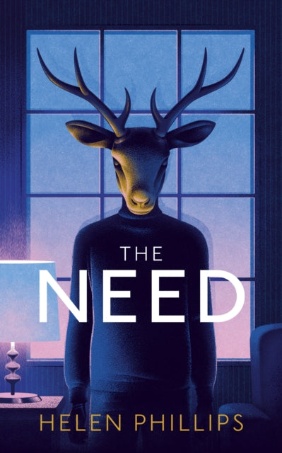 Book cover of: Need. By: Helen Phillips