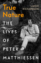 Book cover of: True Nature. By: Lance Richardson