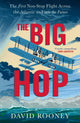 Book cover of: Big Hop. By: David Rooney