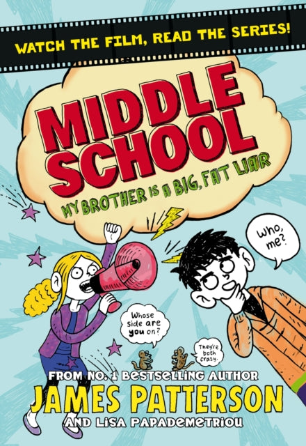 Book cover of: Middle School: My Brother Is a Big, Fat Liar