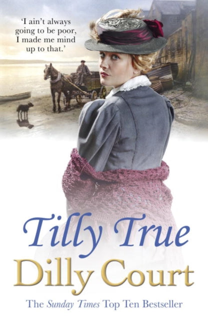 Book cover of: Tilly True. By: Dilly Court