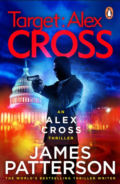 Book cover of: Target: Alex Cross. By: James Patterson