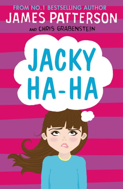 Book cover of: Jacky Ha-Ha. By: James Patterson