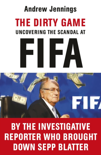 Book cover of: Dirty Game. By: Andrew Jennings