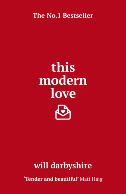 Book cover of: This Modern Love. By: Will Darbyshire
