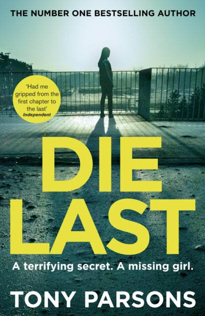 Book cover of: Die Last. By: Tony Parsons