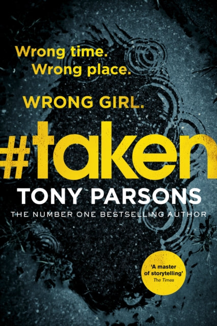Book cover of: #taken. By: Tony Parsons