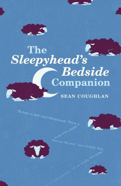 Book cover of: Sleepyhead's Bedside Companion. By: Sean Coughlan
