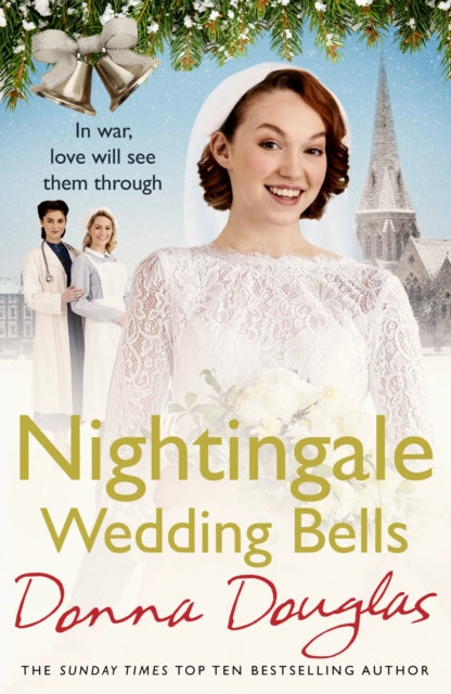 Book cover of: Nightingale Wedding Bells. By: Donna Douglas