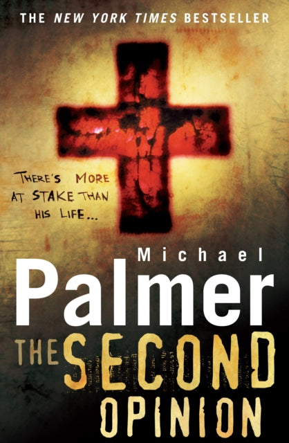 Book cover of: Second Opinion. By: Michael Palmer